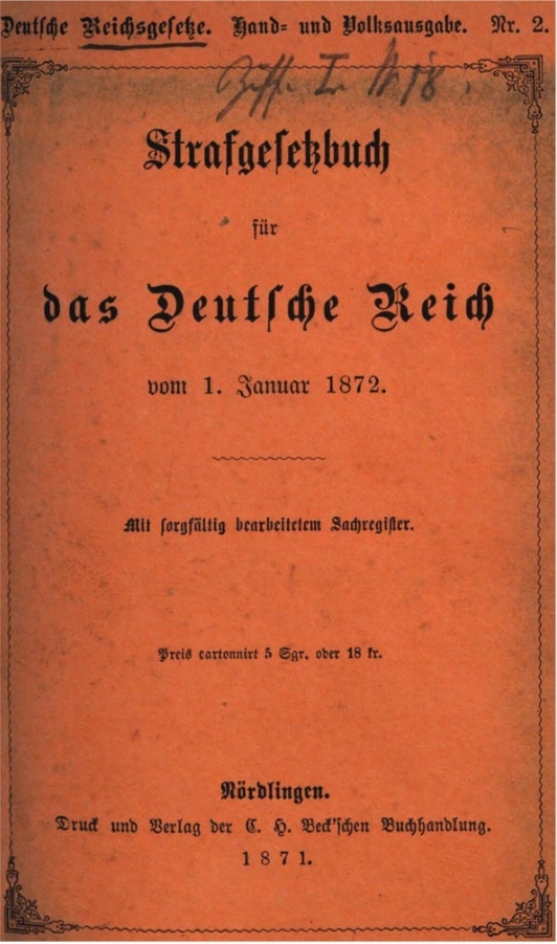 Strafgesetzbuch für das Deutsche Reich vom 1. Januar 1872