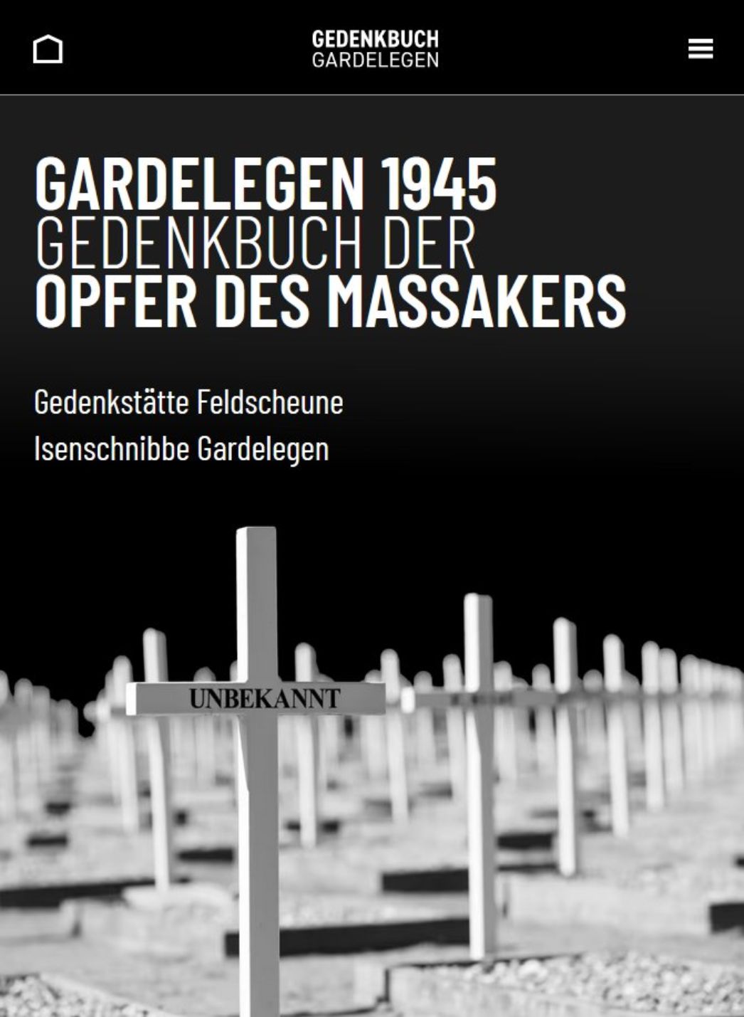Titelbild zum digitalen Gedenkbuch Gardelegen 1945, mit Blick auf ein Gräberfeld und ein Kreuz mit der Aufschrift „Unbekannt“.