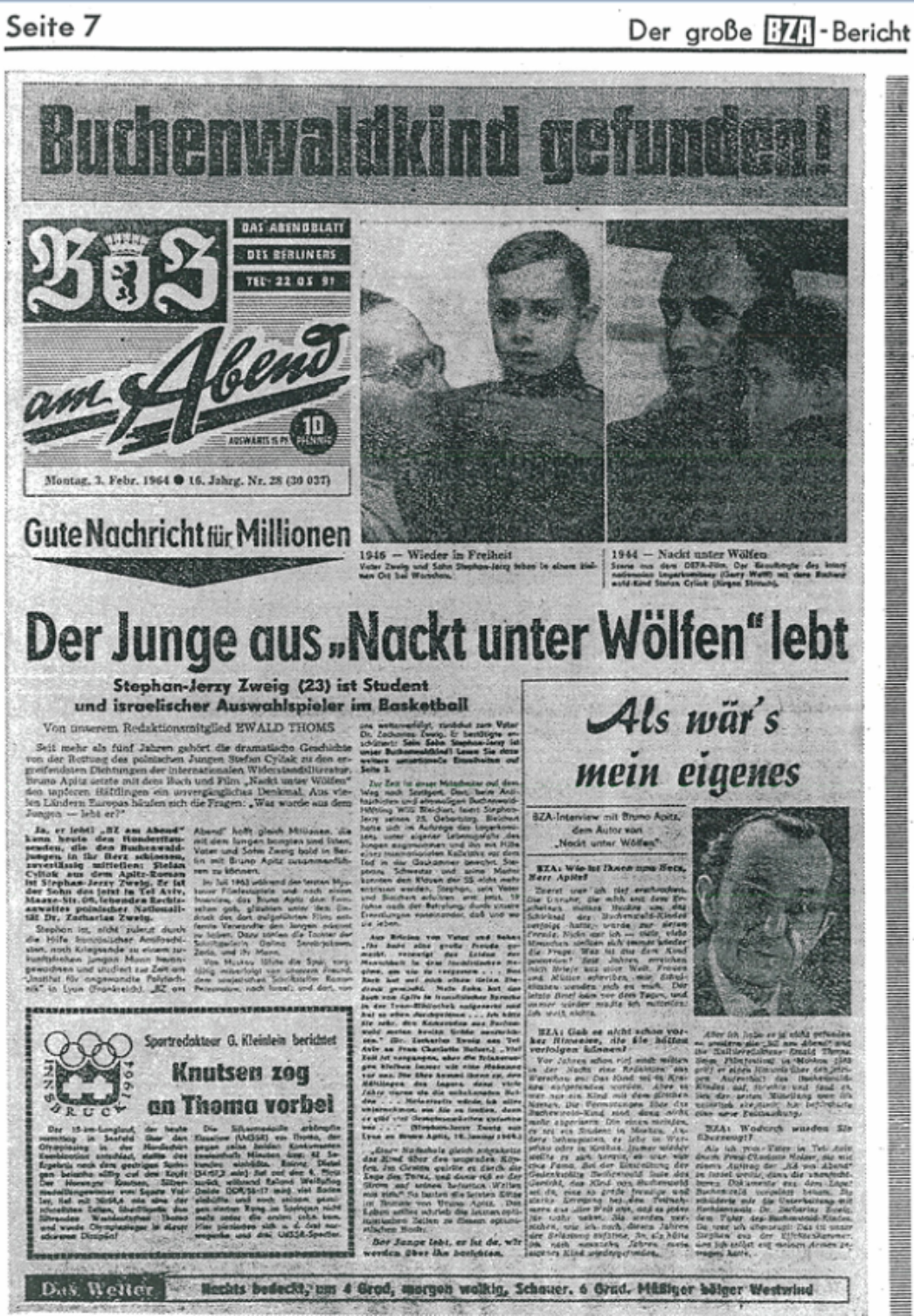 Zu sehen ist die Seite 7, der Berliner Zeitung am Abend, 3. Februar 1964. Die seiten Überschrift lautet "Buchenwaldkind gefunden" . Unter Fotografien eines Jungen steht "Gute nachricht für Millionen. Der Junge aus 'Nackt unter Wölfen' lebt.
